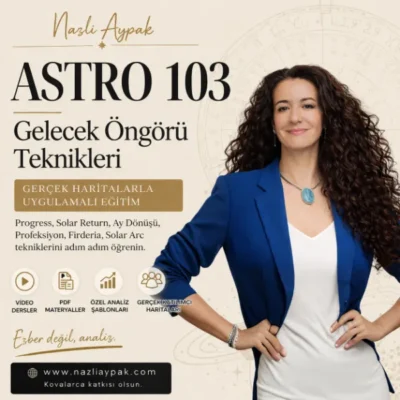 Astro 103 – Geleceği Okuma Teknikleri