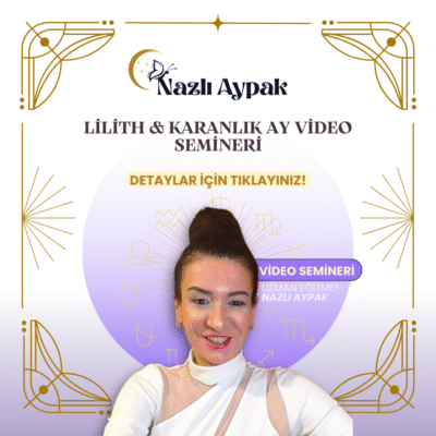 Lilith & Karanlık Ay Video Semineri
