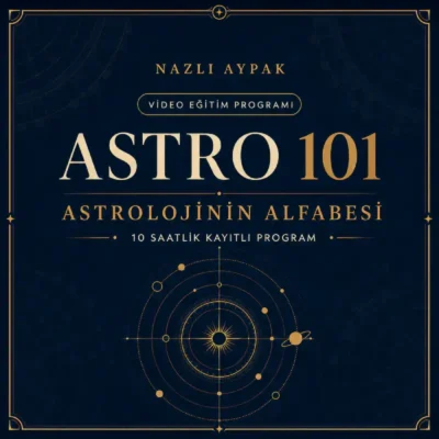 ASTRO 101 | Astrolojinin Alfabesi Programı